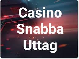 Snabba Uttag Casino En Guide till Snabba Utdrag och Casinonyheter