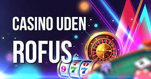 Casinospil Uden Om ROFUS Muligheder og Overvejelser Casinospil Uden Om ROFUS Muligheder og Overvejelser